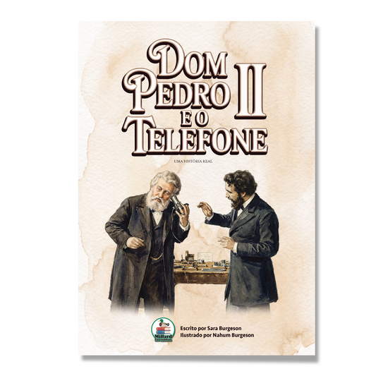Dom Pedro II e o Telefone
